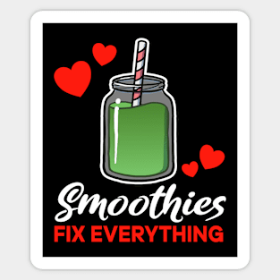 Green Smoothies fix everything saying Sticker